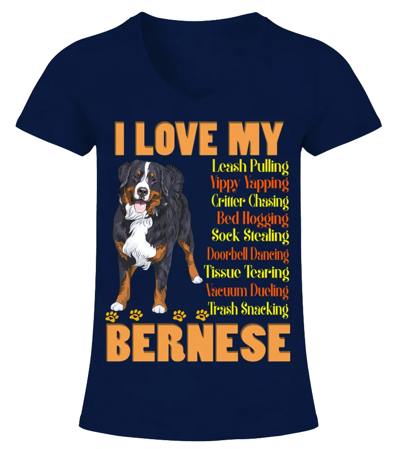 I Love My Bernese Mountain Dog Camiseta cuello pico Mujer