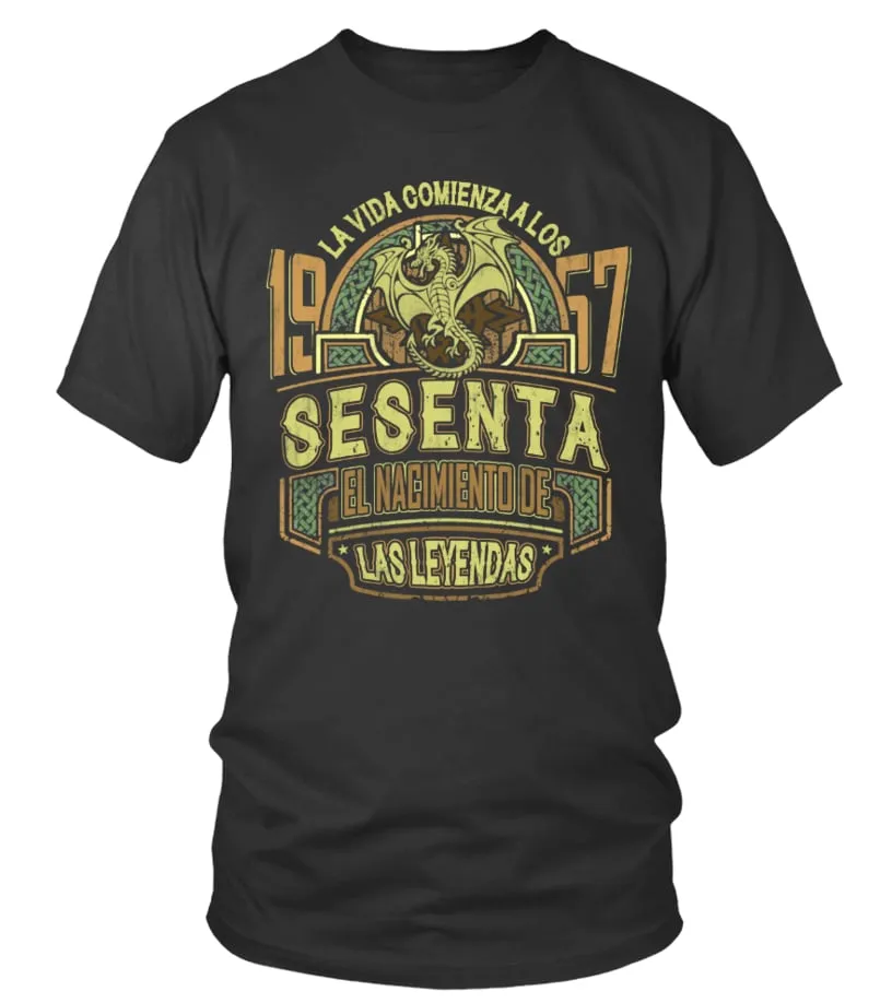 La vida comienza a los 1957 sesenta, el nacimiento de las leyendas Camiseta cuello redondo Unisex