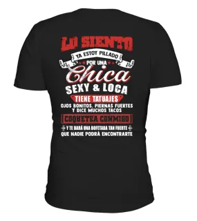 Lo siento ya estoy pillado por un chica sexy & loca tiene tatuajes, ojos bonito… Camiseta cuello en V Unisex