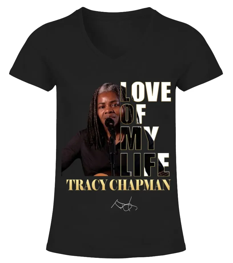 LOVE OF MY LIFE  TRACY CHAPMAN CAMISETA CUELLO PICO MUJER