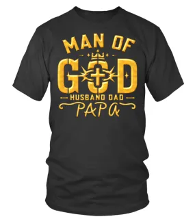 Man of God Husband Dad Papa Christian Cross Inspirational Father's Day Camiseta cuello redondo Unisex