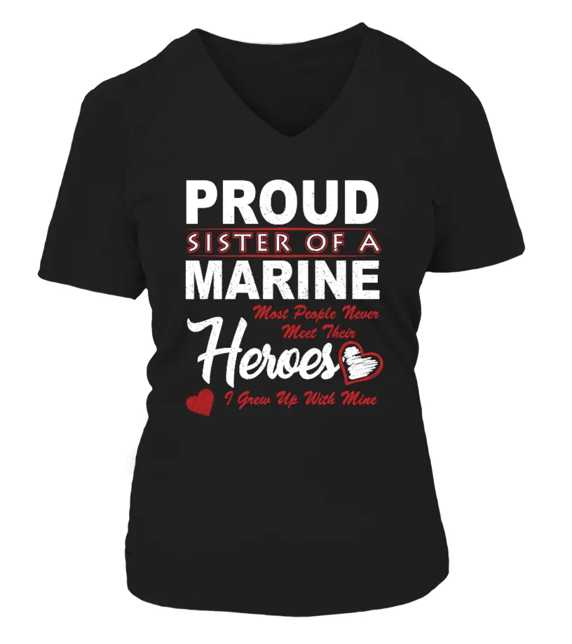 Proud Sister Of A Army Marine Heroes Camiseta cuello pico Mujer