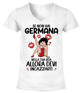 Se non hai Germana Camiseta cuello pico Mujer