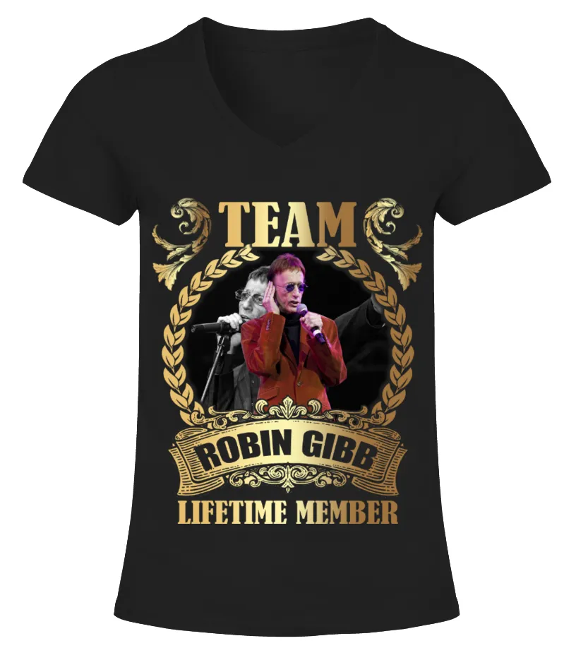 TEAM ROBIN GIBB  LIFETIME MEMBER CAMISETA CUELLO PICO MUJER