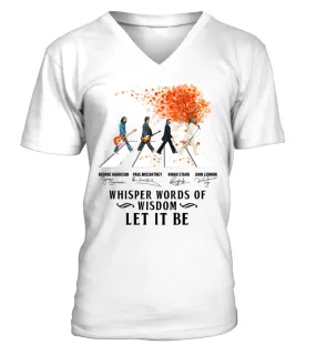 The Beatles - Abbey Road - Whisper words of wisdom - Let it be Camiseta cuello en V Unisex